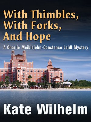 With Thimbles, With Forks, And Hope - ebook